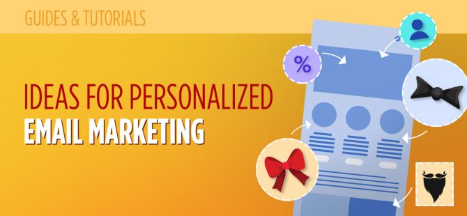 10 Brilliant Ideas for Personalized Email Marketing