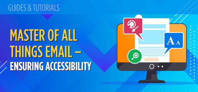 Master of all things email – ensuring accessibility