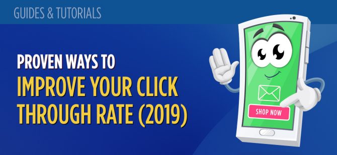 Proven Ways to Improve your Click Through Rate (2019)