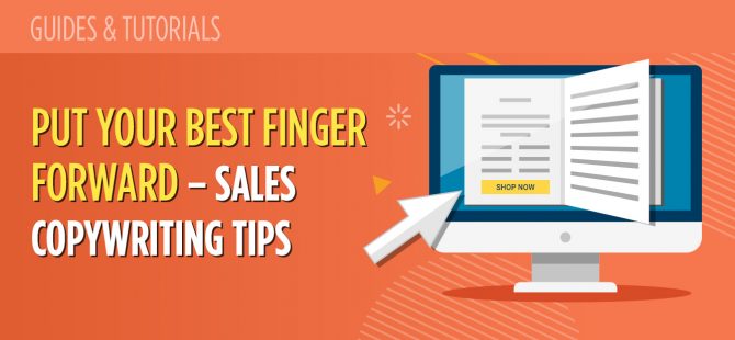 Put your best finger forward - Sales Copywrite Tips